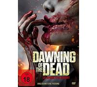 Dawning of The Dead-Die Apocalypse Beginnt (Uncu [Import]