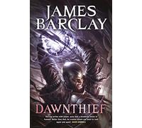 Dawnthief: An action-packed fantasy adventure filled with mercenaries, magic and mayhem: 1 (The Chronicles of the Raven)