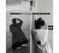 Dawoud Bey & Carrie Mae Weems: In Dialogue