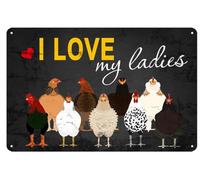 DAWRIS Chicken Tin Sign, I Love My Ladies, 30 x 20 cm Retro Funny Vintage Metal Plaque Poster Wall Art Warning and Garden Sign Decor for Chicken Coop Farmhouse
