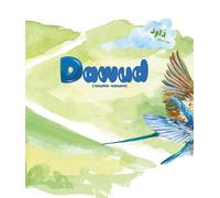 Dawud 'Alayhis Salaam: I am Learning About the Prophets!