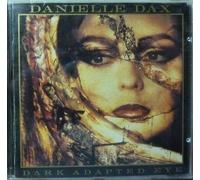 Dax, Danielle - Dark Adapted Eye