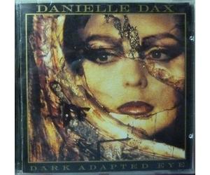 Dax, Danielle - Dark Adapted Eye