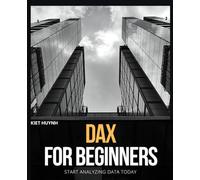 DAX for Beginners: Start Analyzing Data Today