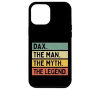 Dax The Man The Myth The Legend Funny Personalized Quote Case for iPhone 12 Pro Max