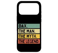 Dax The Man The Myth The Legend Funny Personalized Quote Case for iPhone 17 Pro Max