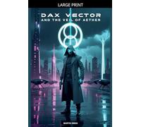 Dax Vector and The Veil of Aether