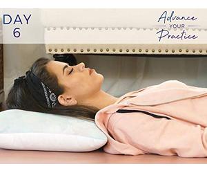 Day 6: Yoga Nidra: Meditation for Awareness of Mind & Body