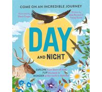 Day and Night : Come on an incredible journey
