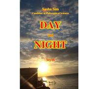 Day and Night. Myth (Good and Evil. Spirituality)