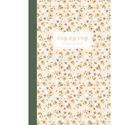 Day by Day - A Guided NICU Journal: 90 Day Notebook To Track All The Things That Happen In The NICU