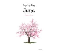 Day by Day June Cherry Tree: A Birth Tree Notebook and Journal for Writing, Daily Planning, and Diary Keeping