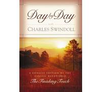 Day by Day with Charles Swindoll: Daily Devotions for a Deeper Relationship with God (A 365-Day Devotional)