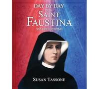 Day by Day with Saint Faustina: 365 Reflections