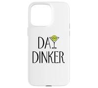 Day Dinker Pickleball Martini Funny Case for iPhone 15 Pro Max