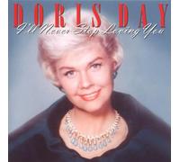 Day Doris - I'll Never Stop Loving You
