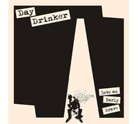 Day Drinker – Into An Early Grave – Beer Vinyl (Rebellion)
