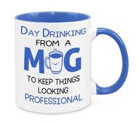 Day Drinking from A Mug - Funny Novelty Gift Silly Present Mug Birthday Christmas for Mum Dad Friend Sister Brother Grandparents for Man Woman Secret Santa Work Quotes (Blue)