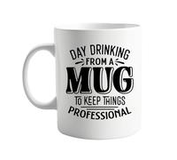 Day Drinking from a Mug to Keep Things Professional 11oz Ceramic Coffee Mug - Hilarious Office or Home Mug for Coffee, Tea, or Cocktail Lovers - Great Gift for Friends, Co-Workers, and Bosses