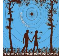 Day Everything Became Nothing by Tripping Lily (2013-05-04)