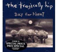 Day for Night by Tragically Hip (2006) Audio CD