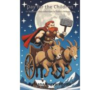 Day for the Children: A Children's Introduction to Yule Celebrations (The Twelve Nights of Yule)
