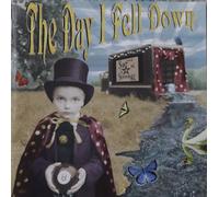 Day I Fell Down - Sweet to Be Strange