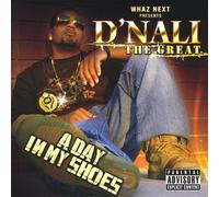 Day in My Shoes by D'Nali the Great (2009-01-06j