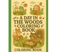 Day In The Woods Coloring Book