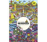 Day & Night: Metropolis: Explore the world around the clock