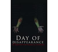 DAY OF DISAPPEARANCE