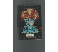 Day of the Bomb: Countdown to Hiroshima
