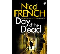 Day of the Dead: A Frieda Klein Novel (8) (Frieda Klein)