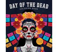 Day of the Dead Coloring Book: More than 100 Pages to Color! (Chartwell Coloring Books)