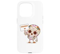 DAY OF THE DEAD REMEMBER ME SUGAR SKULL LOS MUERTOS Case for iPhone 15 Pro