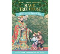 Day of the Dragon King: No. 14 (Magic Tree House S.)