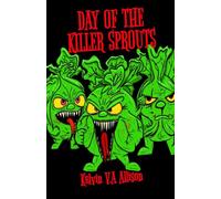 Day of the Killer Sprouts
