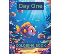 Day One: Coloring Book