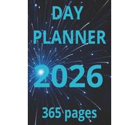 DAY PLANNER: A Simple organizer for Productivity, Focus, and Goal Setting. (Blank Books)