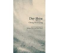 Day-Shine: Poems: 94 (Cornell East Asia Series)