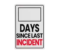 Day Since Last Incident Sign Metal Signs Funny Tin Signs Wall Decor 8 x 12 Inch Home Bar Decor