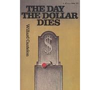 Day the Dollar Dies Biblical Prophecy of a New World