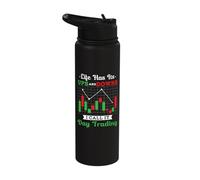 Day Trading Stock Market Candlestick Chart Sarcastic Pun Stainless Steel Insulated Water Bottle