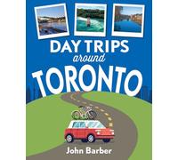 Day Trips Around Toronto