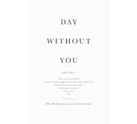 Day Without You: Volume 1