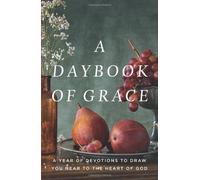 Daybook of Grace, A by Mark Gilroy (2014-05-07)