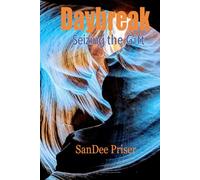 Daybreak: Seizing the Day