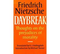 Daybreak (Texts in German Philosophy)