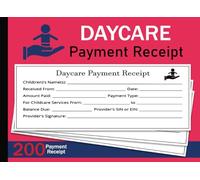 Daycare Payment Receipt: ver 200 Payment Receipt For Child Care Services,Centers, Preschool center, Home Daycares | Receipts Organizer for the Child ... and babysitting | Childcare essentials