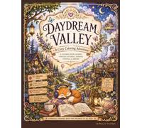 Daydream Valley: A Cozy Coloring Adventure